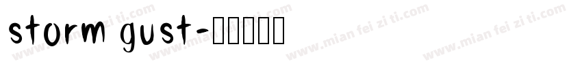 storm gust字体转换